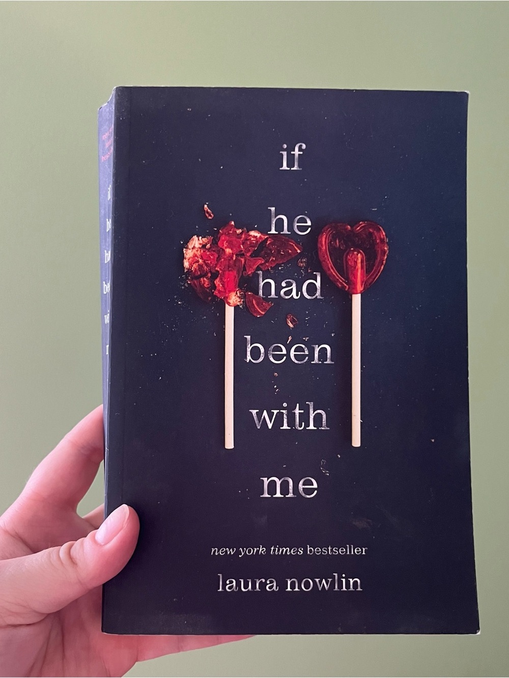 📚 4/25$ 📚 If He Had Been With Me by Laura Nowlin
